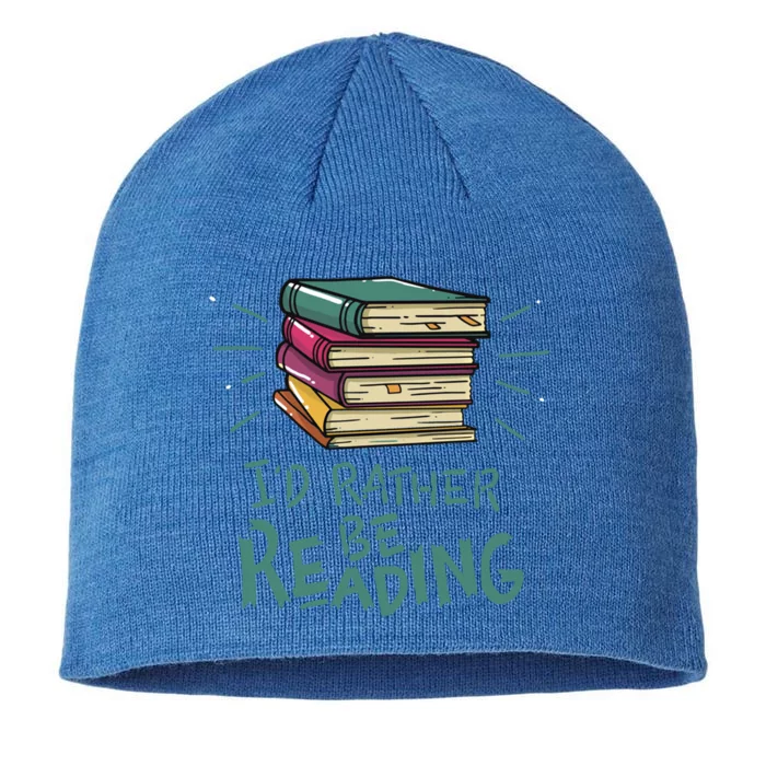 Id Rather Be Reading Design Reading Quote Bookaholic Meaningful Gift 8 1/2in Sustainable Knit Beanie