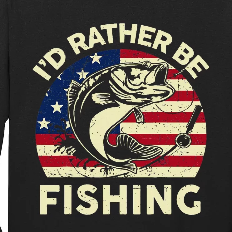 ID Rather Be Fishing Funny Fisherman Tall Long Sleeve T-Shirt