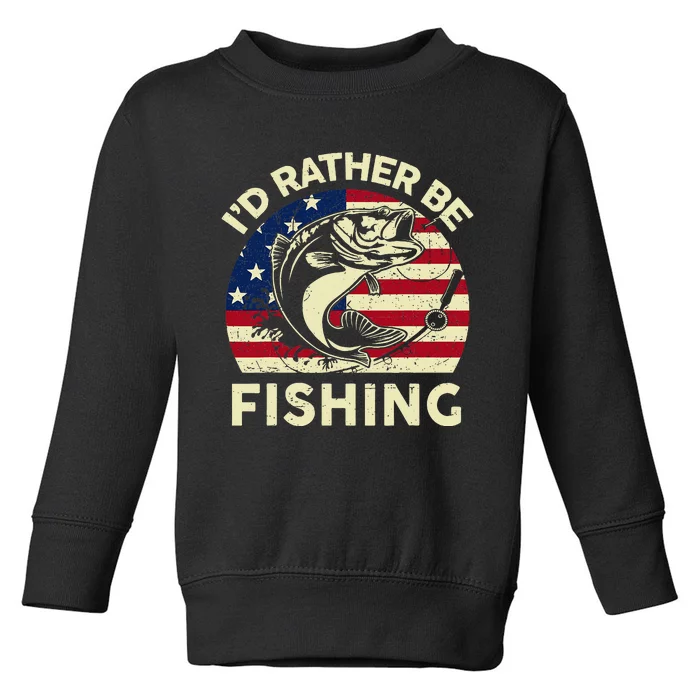 ID Rather Be Fishing Funny Fisherman Toddler Sweatshirt