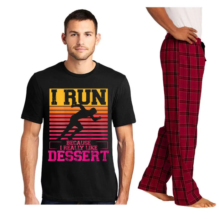 I Run Because I Like Dessert Marathons BackprintRunning Pajama Set