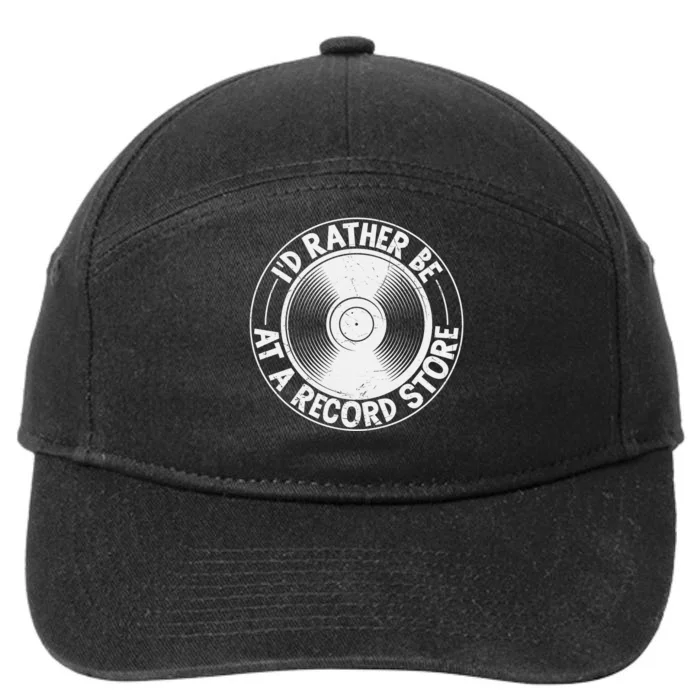 I'd Rather Be at the Record Store, Cool Retro Vinyl Record 7-Panel Snapback Hat