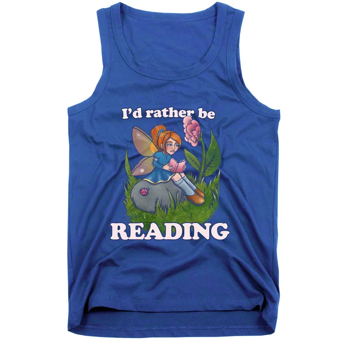 Id Rather Be Reading Fairy Meaningful Gift Tank Top