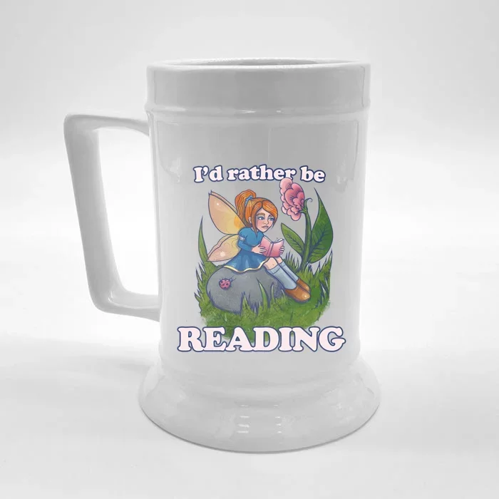 Id Rather Be Reading Fairy Meaningful Gift Front & Back Beer Stein