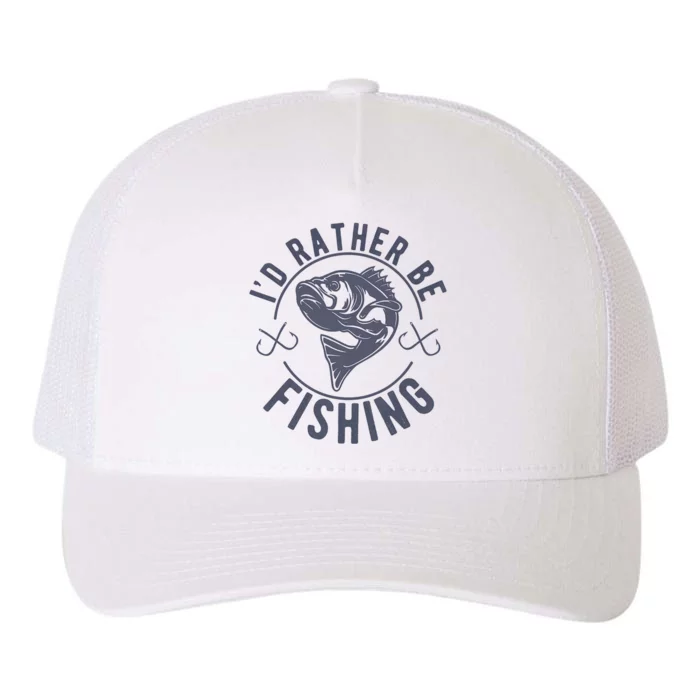 I’d Rather Be Fishing Funny Fishing Yupoong Adult 5-Panel Trucker Hat