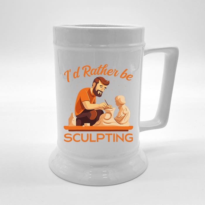 ID Rather Be Sculpting Ceramic Artist Sculptor Pottery Front & Back Beer Stein