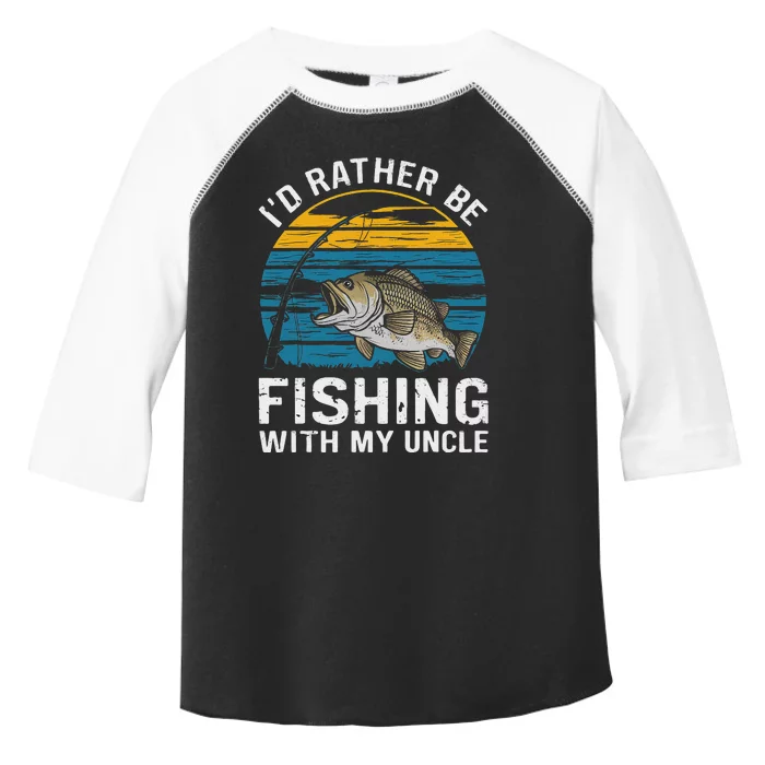 ID Rather Be Fishing With My Uncle Toddler Fine Jersey T-Shirt