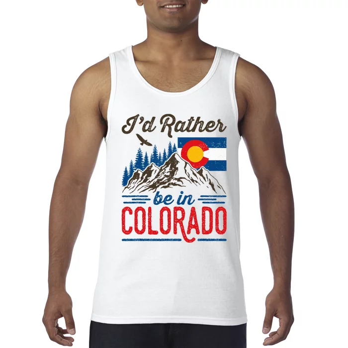 ID Rather Be In Colorado Roots Born Raised Souvenir Flag Tank Top