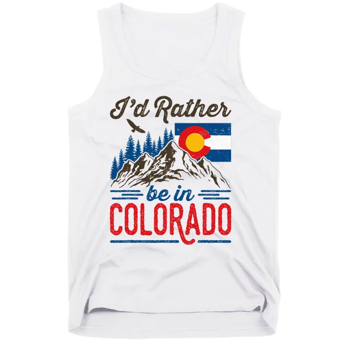 ID Rather Be In Colorado Roots Born Raised Souvenir Flag Tank Top