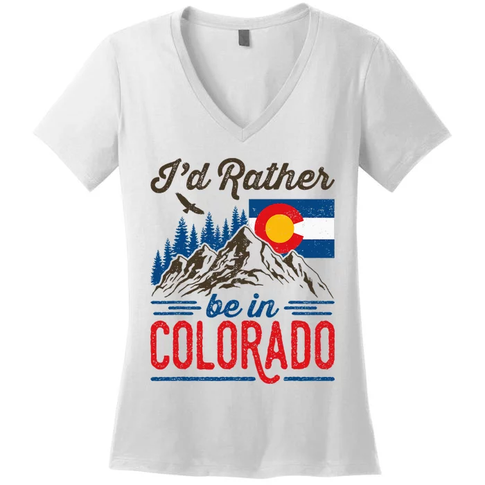 ID Rather Be In Colorado Roots Born Raised Souvenir Flag Women's V-Neck T-Shirt