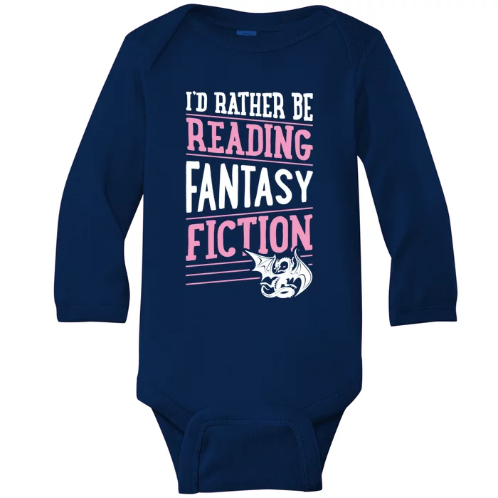 Id Rather Be Reading Fantasy Fiction Gift Baby Long Sleeve Bodysuit