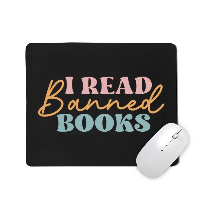 I Read Banned Books Mousepad