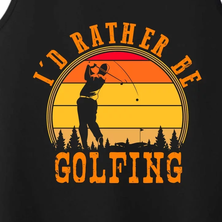 ID Rather Be Golfing Performance Tank