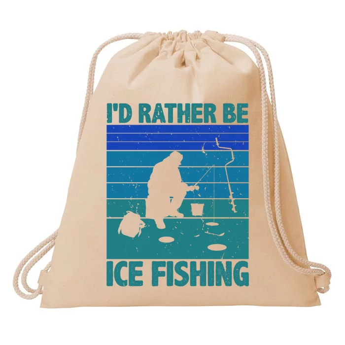 I'd Rather Be Ice Fishing Hobby Retro Gift Drawstring Bag