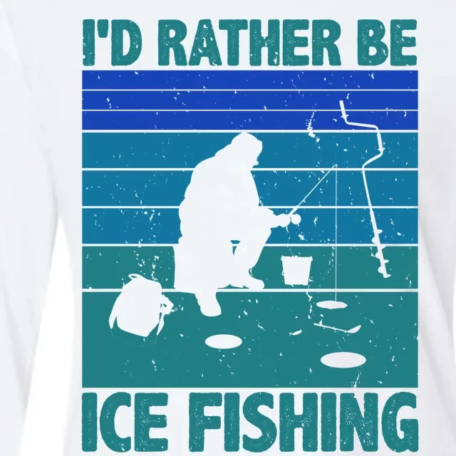 I'd Rather Be Ice Fishing Hobby Retro Gift Womens Cotton Relaxed Long Sleeve T-Shirt