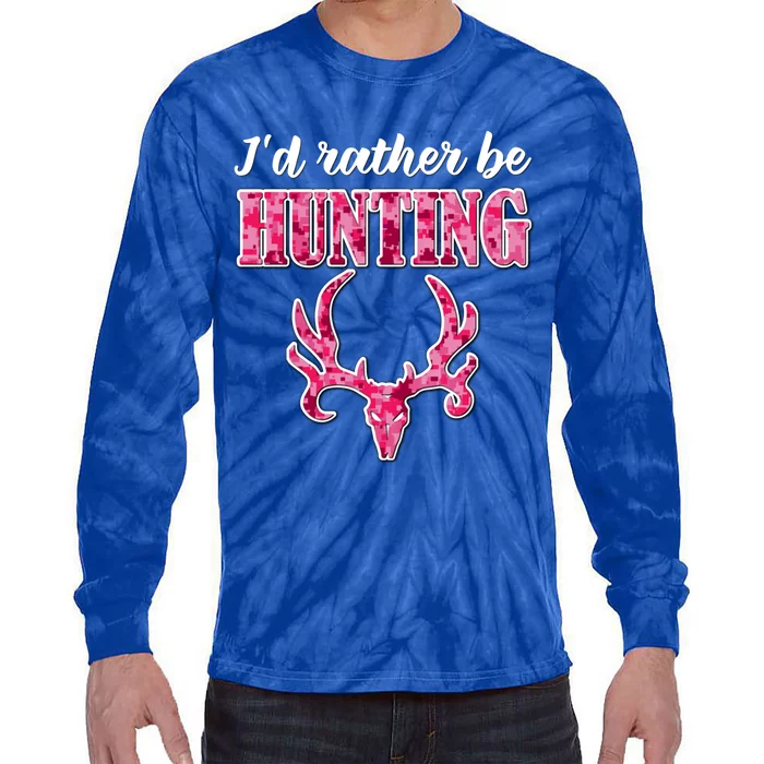 I'd Rather Be Hunting Deer Skull Pink Camo Pattern Print Mom Great Gift Tie-Dye Long Sleeve Shirt