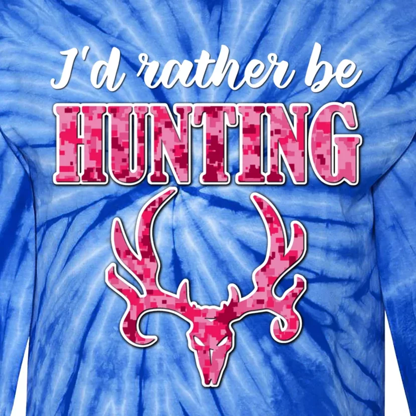 I'd Rather Be Hunting Deer Skull Pink Camo Pattern Print Mom Great Gift Tie-Dye Long Sleeve Shirt