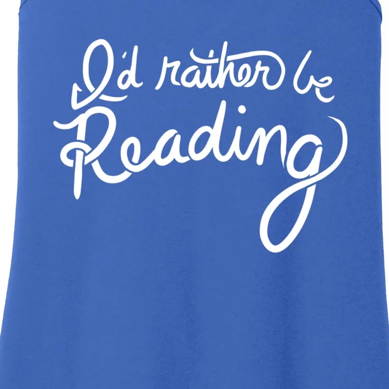 Id Rather Be Reading Fun Gift Ladies Essential Tank