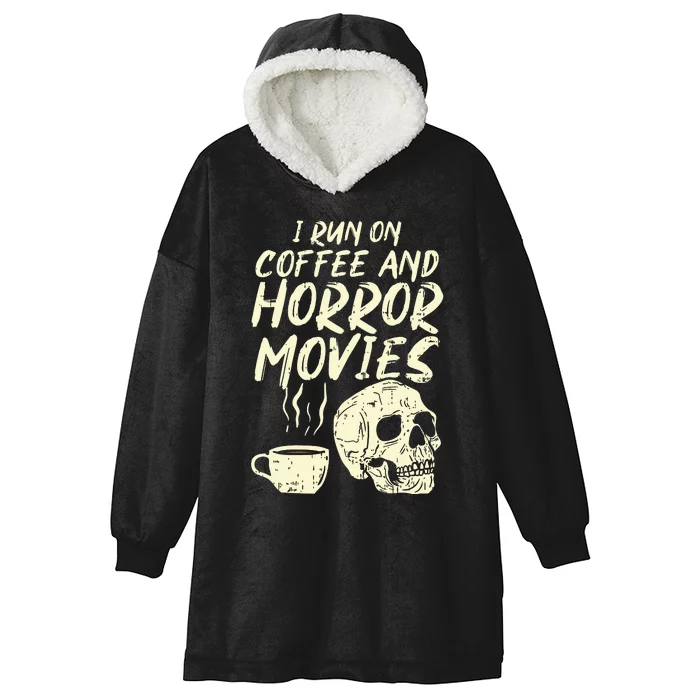 I Run Coffee Horror Movies Skull Skeleton Fun Halloween Hooded Wearable Blanket