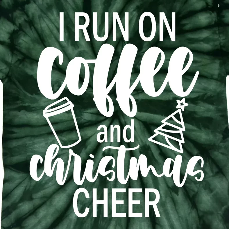 I Run Coffee And Christmas Cheer Tie-Dye T-Shirt