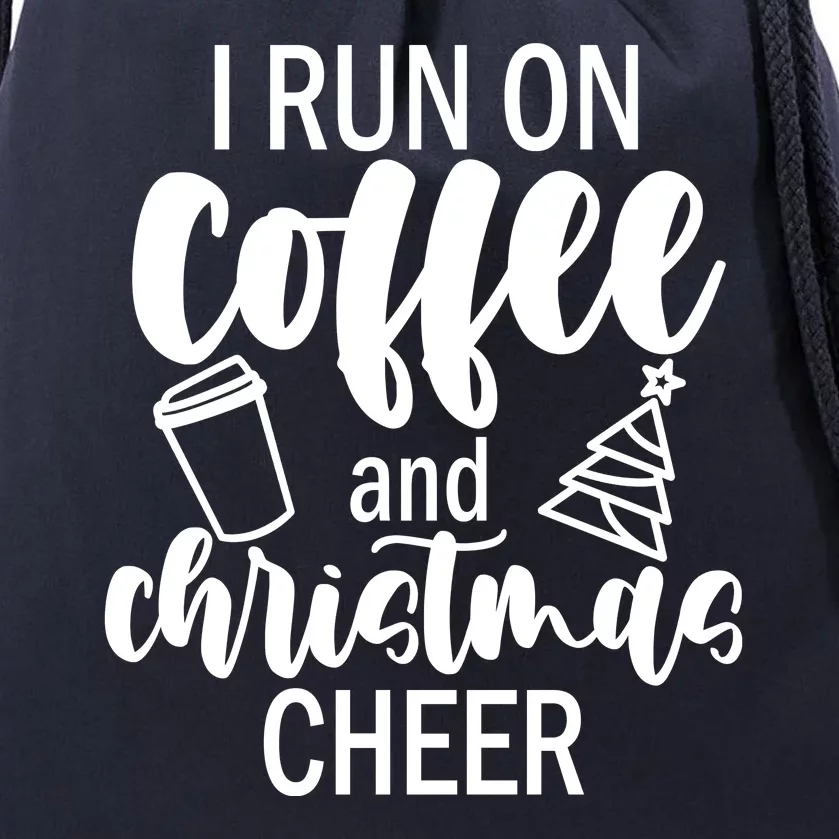 I Run Coffee And Christmas Cheer Drawstring Bag