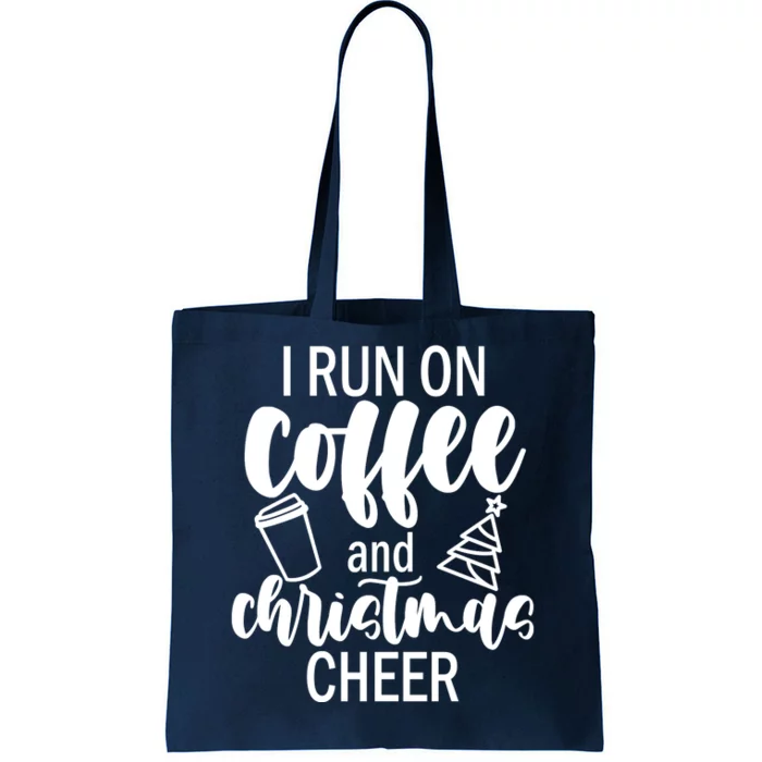 I Run Coffee And Christmas Cheer Tote Bag