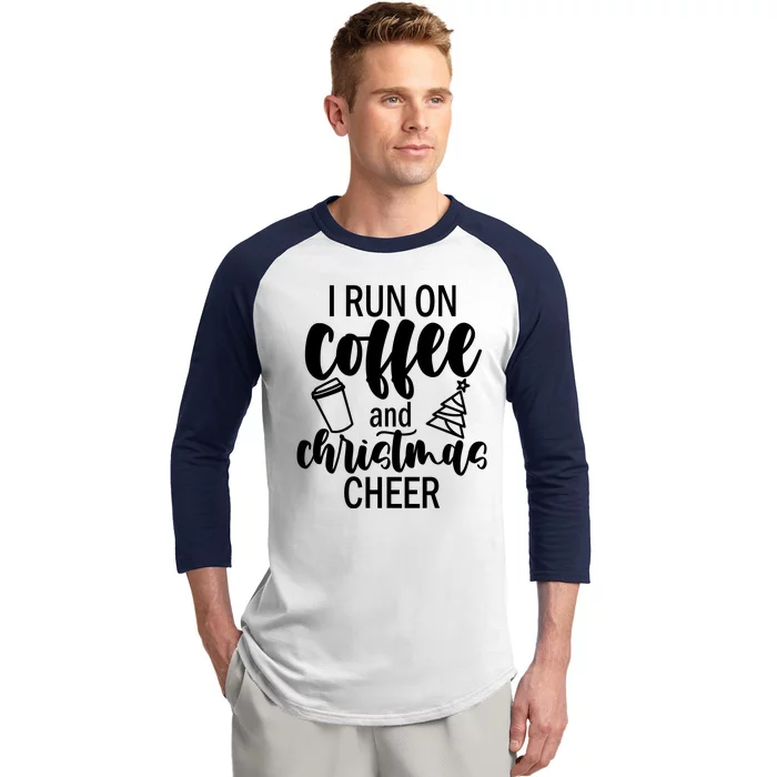 I Run Coffee And Christmas Cheer Baseball Sleeve Shirt