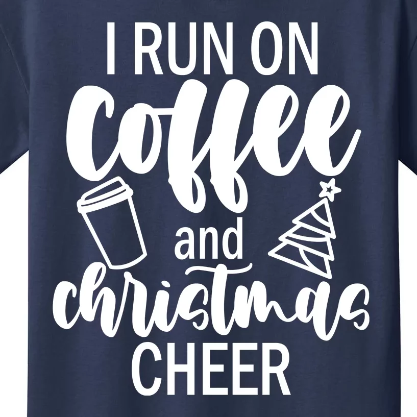 I Run Coffee And Christmas Cheer Kids T-Shirt