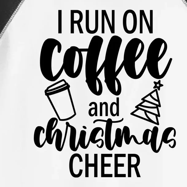 I Run Coffee And Christmas Cheer Toddler Fine Jersey T-Shirt