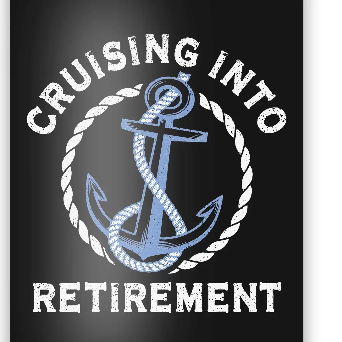 Into Retirement Cruise Sailing Boating Vacation Poster