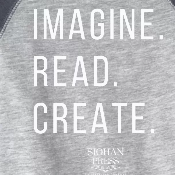 Imagine. Read. Create Toddler Fine Jersey T-Shirt