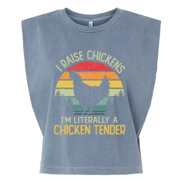 I Raise Chickens Im Literally A Chicken Tender Vintage Garment-Dyed Women's Muscle Tee