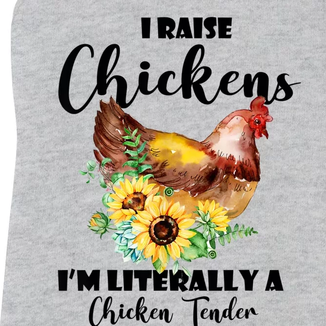 I Raise Chickens I'm Literally A Chicken Tender Funny Women's Racerback Tank