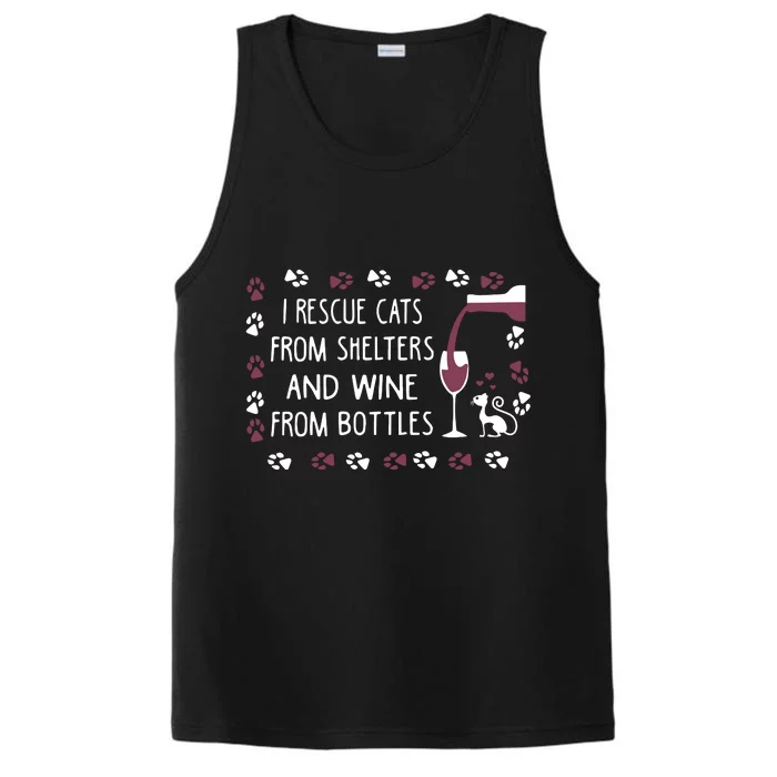 I Rescue Cats From Shelters And Wine From Bottles Wine Performance Tank