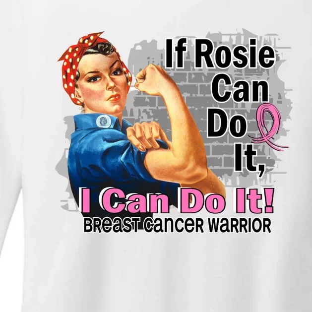 Breast Cancer, If Rosie Can Do It Breast Cancer Warrior Womens CVC Long Sleeve Shirt