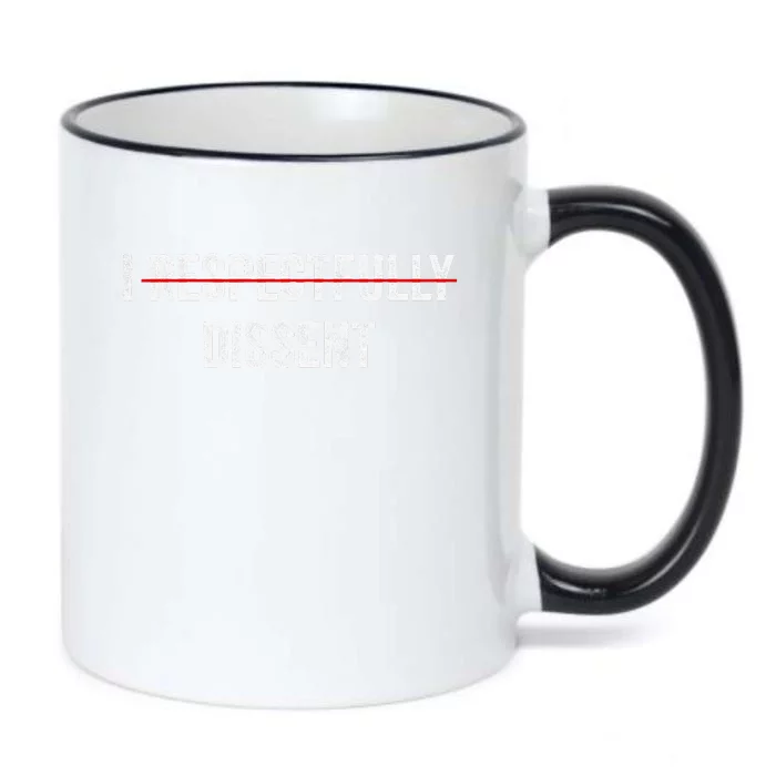 I Respectfully Dissent Black Color Changing Mug