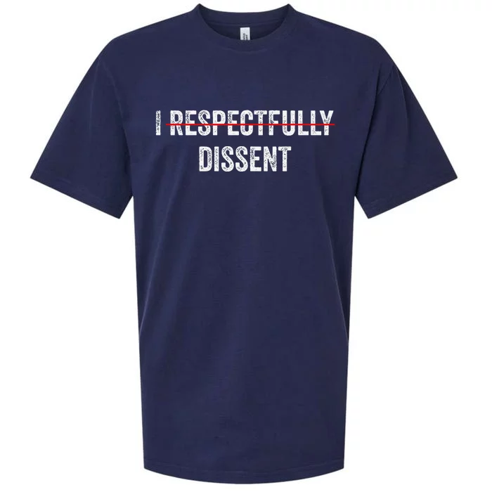 I Respectfully Dissent Sueded Cloud Jersey T-Shirt