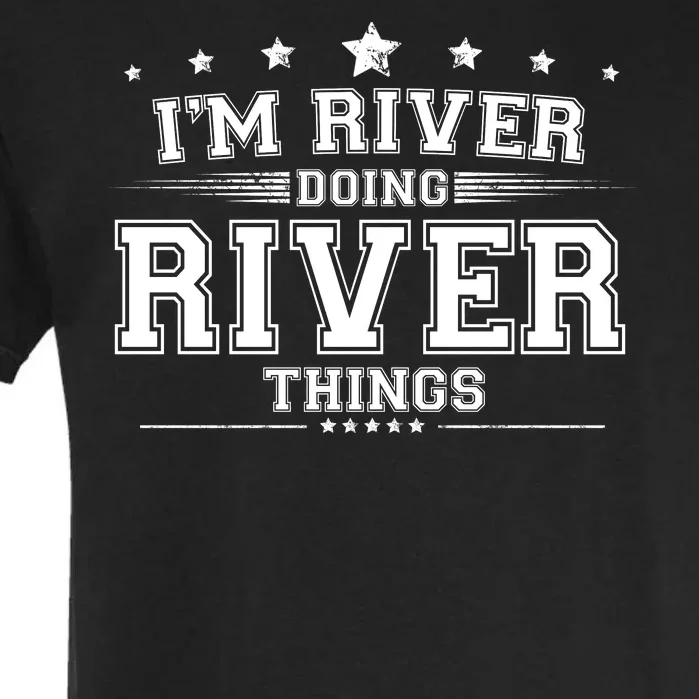 Im River Doing River Things Garment-Dyed Heavyweight T-Shirt