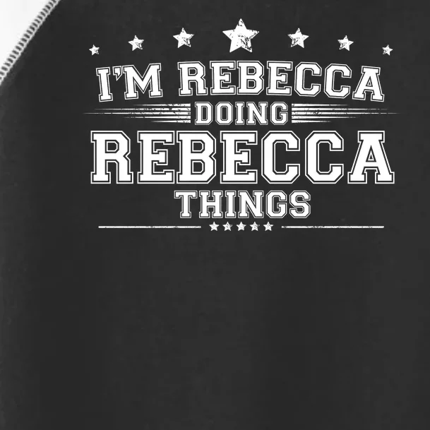 Im Rebecca Doing Rebecca Things Toddler Fine Jersey T-Shirt