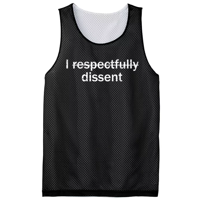 I Respectfully Dissent Mesh Reversible Basketball Jersey Tank