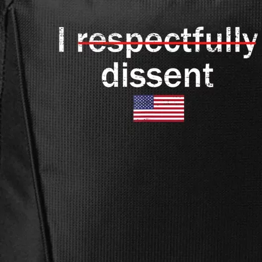 I Respectfully Dissent City Backpack