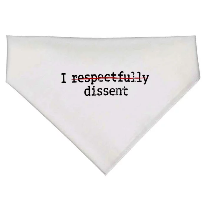 I Respectfully Dissent USA-Made Doggie Bandana