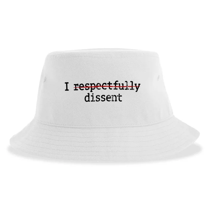 I Respectfully Dissent Sustainable Bucket Hat