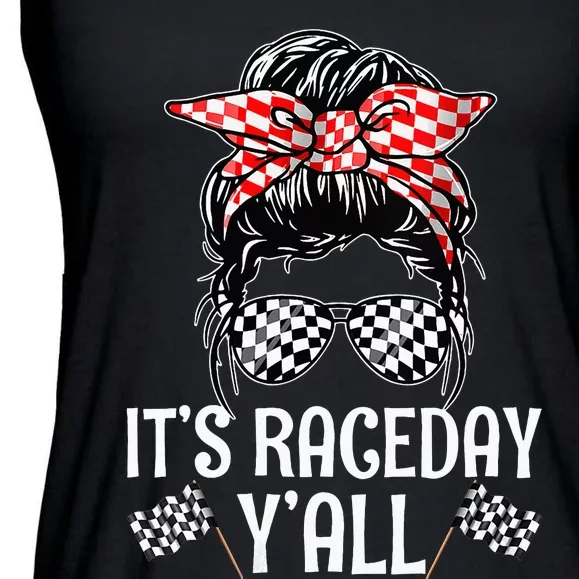 Its Race Day Yall Checkered Flag Racing Messy Bun Ladies Essential Flowy Tank