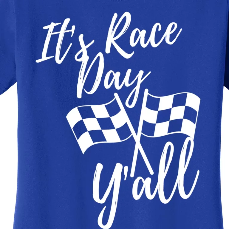 It's Race Day Y'all Checkered Flag Racing Track Design Great Gift Women's T-Shirt