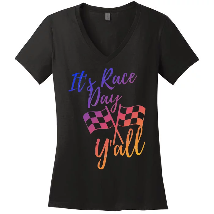 Its Race Day Yall Checkered Flag American Flag Race Women's V-Neck T-Shirt