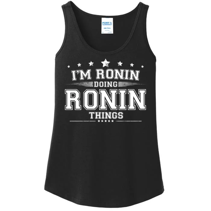 Im Ronin Doing Ronin Things Ladies Essential Tank