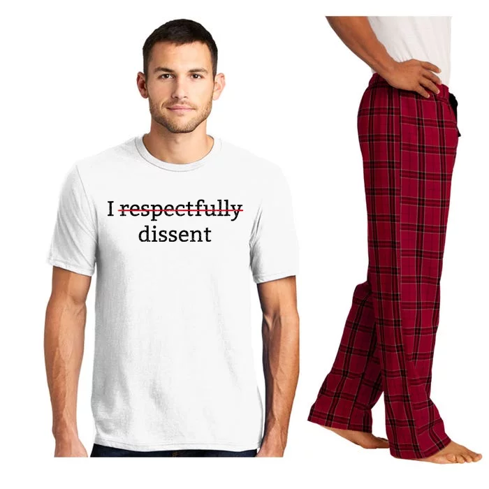 I Respectfully Dissent Pajama Set