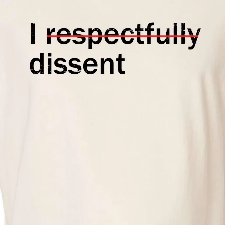 I Respectfully Dissent Garment-Dyed Women's Muscle Tee