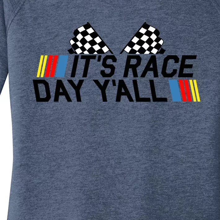 It's Race Day Yall Funny Racing Drag Car Truck Track Wo's Women's Perfect Tri Tunic Long Sleeve Shirt