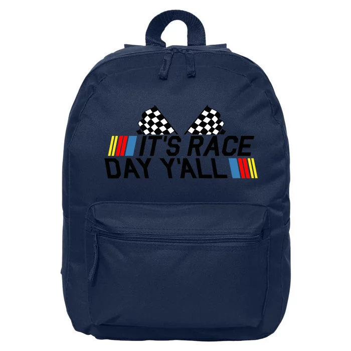 It's Race Day Yall Funny Racing Drag Car Truck Track Wo's 16 in Basic Backpack